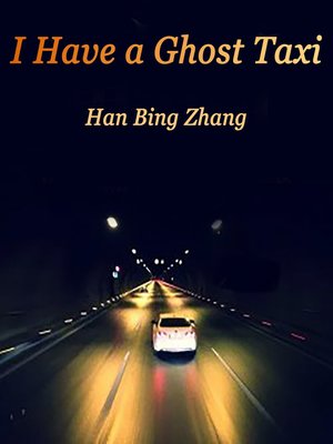 cover image of I Have a Ghost Taxi